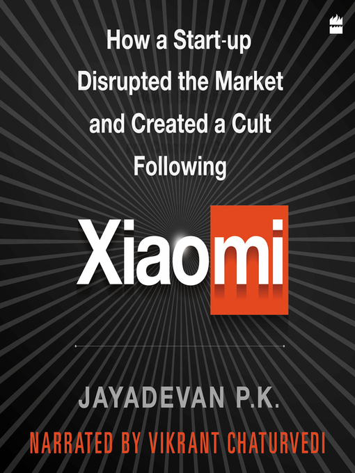 Title details for Xiaomi by Jayadevan P.K. - Available